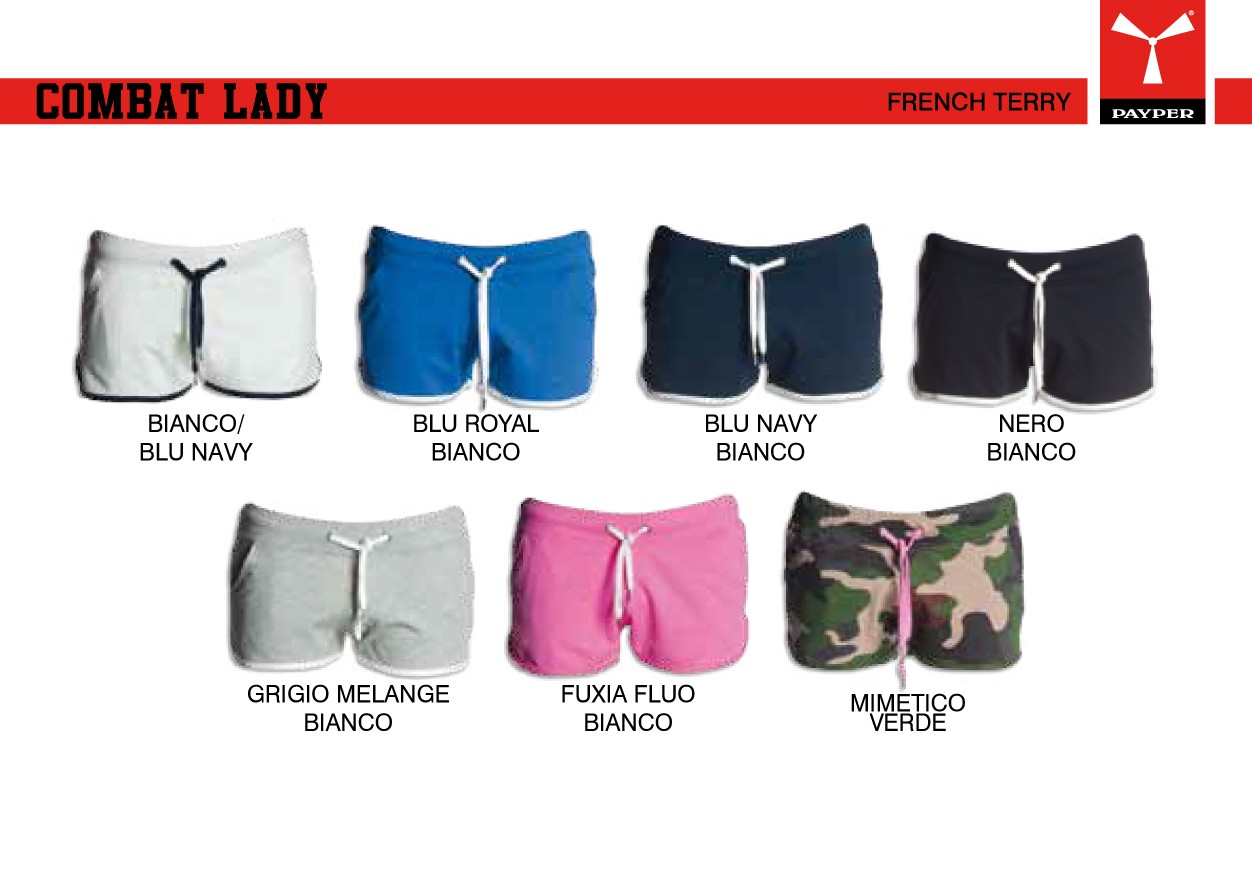 Bermuda COMBAT LADY PAYPER donna e shorts in felpa con cordino e profilo in contrasto felpa french terry 200gr
